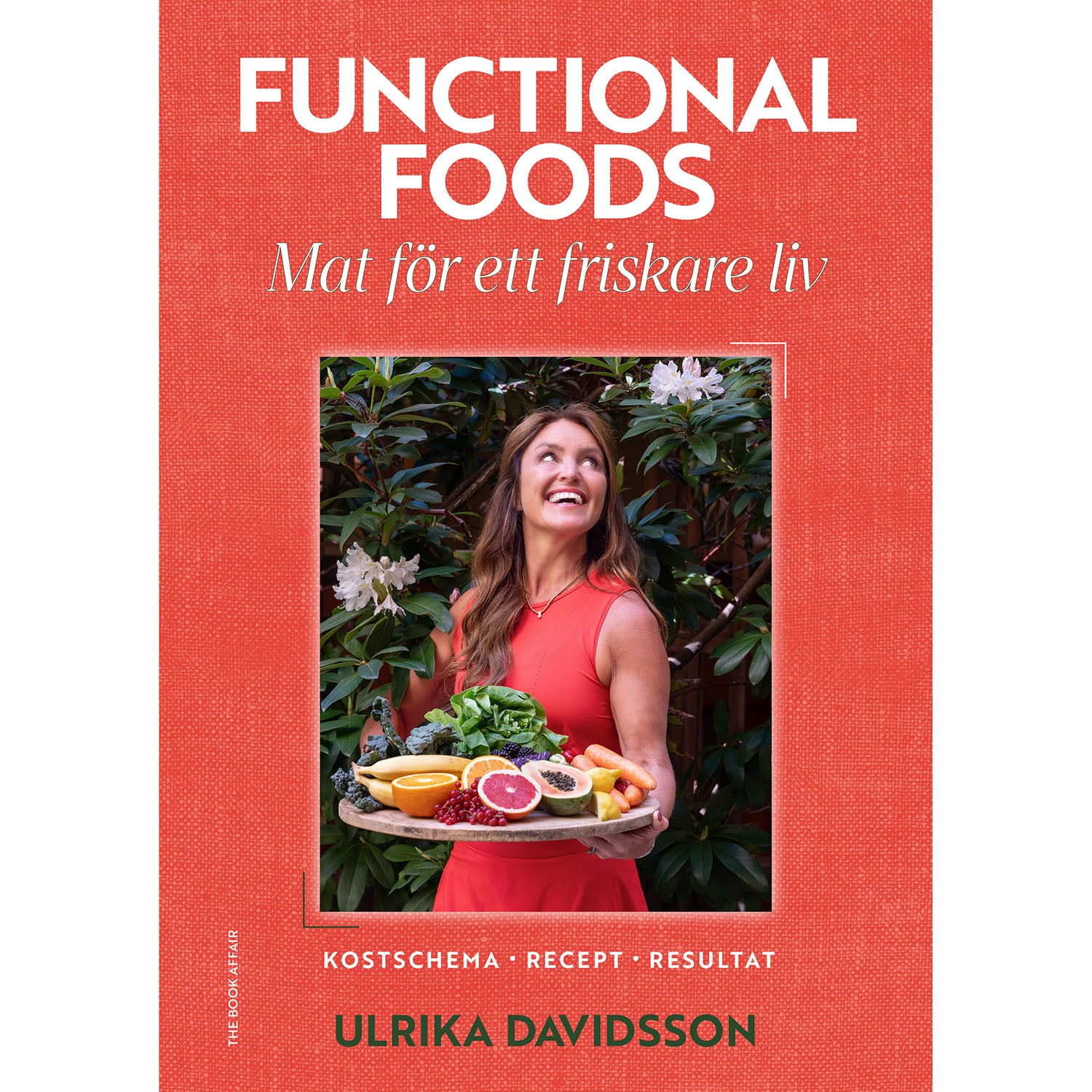 THE BOOK AFFAIR Functional Foods